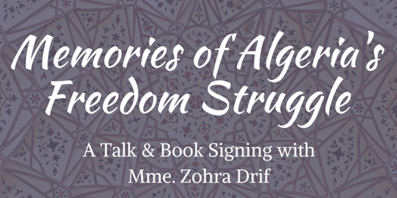 poster for Memories of Algeria's Freedom Struggle