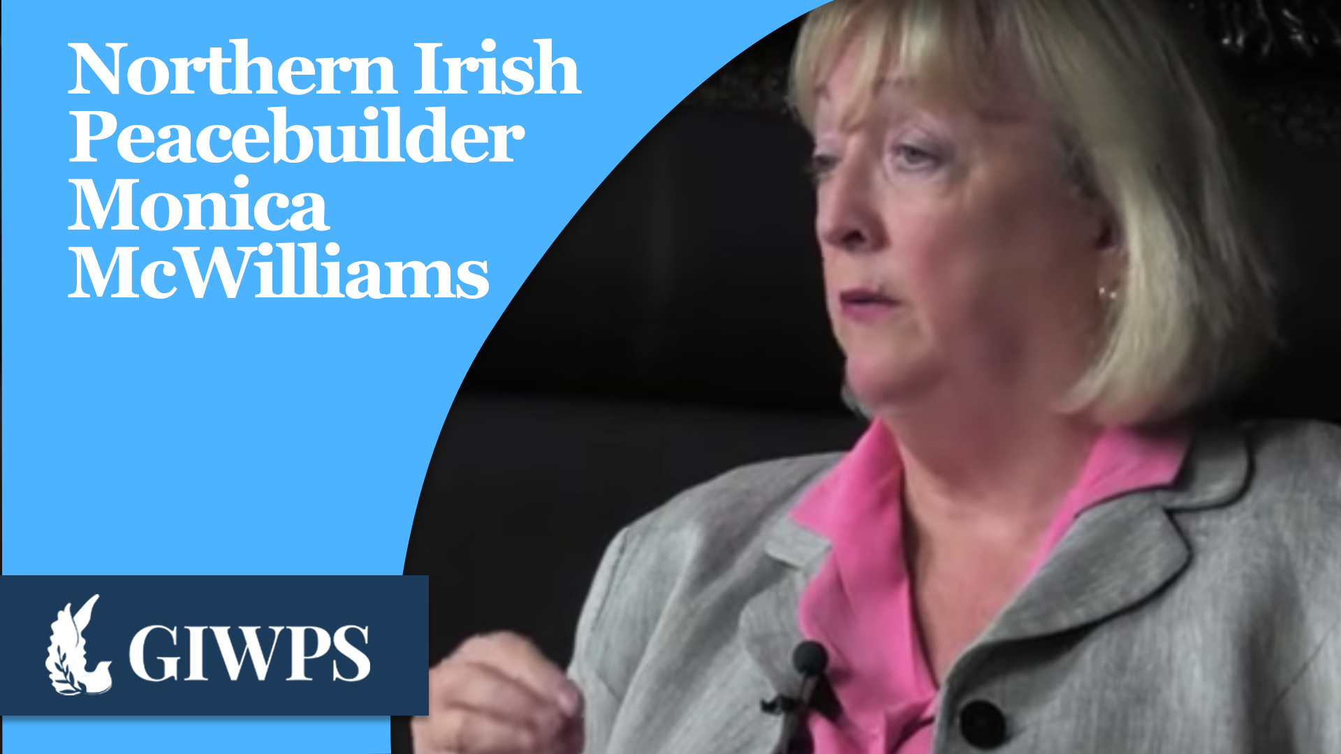 Northern Irish Peacebuilder Monica McWilliams GIWPS